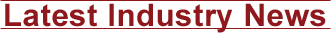 Latest Industry News