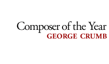 Composer of the Year - George Crumb