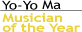 Musician of the Year - Yo-Yo Ma