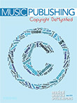 Music Publishing: Copyright DeMystified