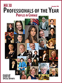 MA 30 Professionals of the Year: Profiles in Courage