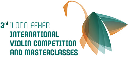 3rd Ilona Fehér International Violin Competition and Masterclasses