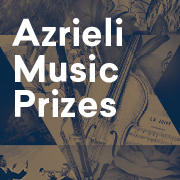 The Azrieli Music Prizes