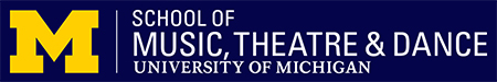 University of Michigan School of Music, Theatre & Dance